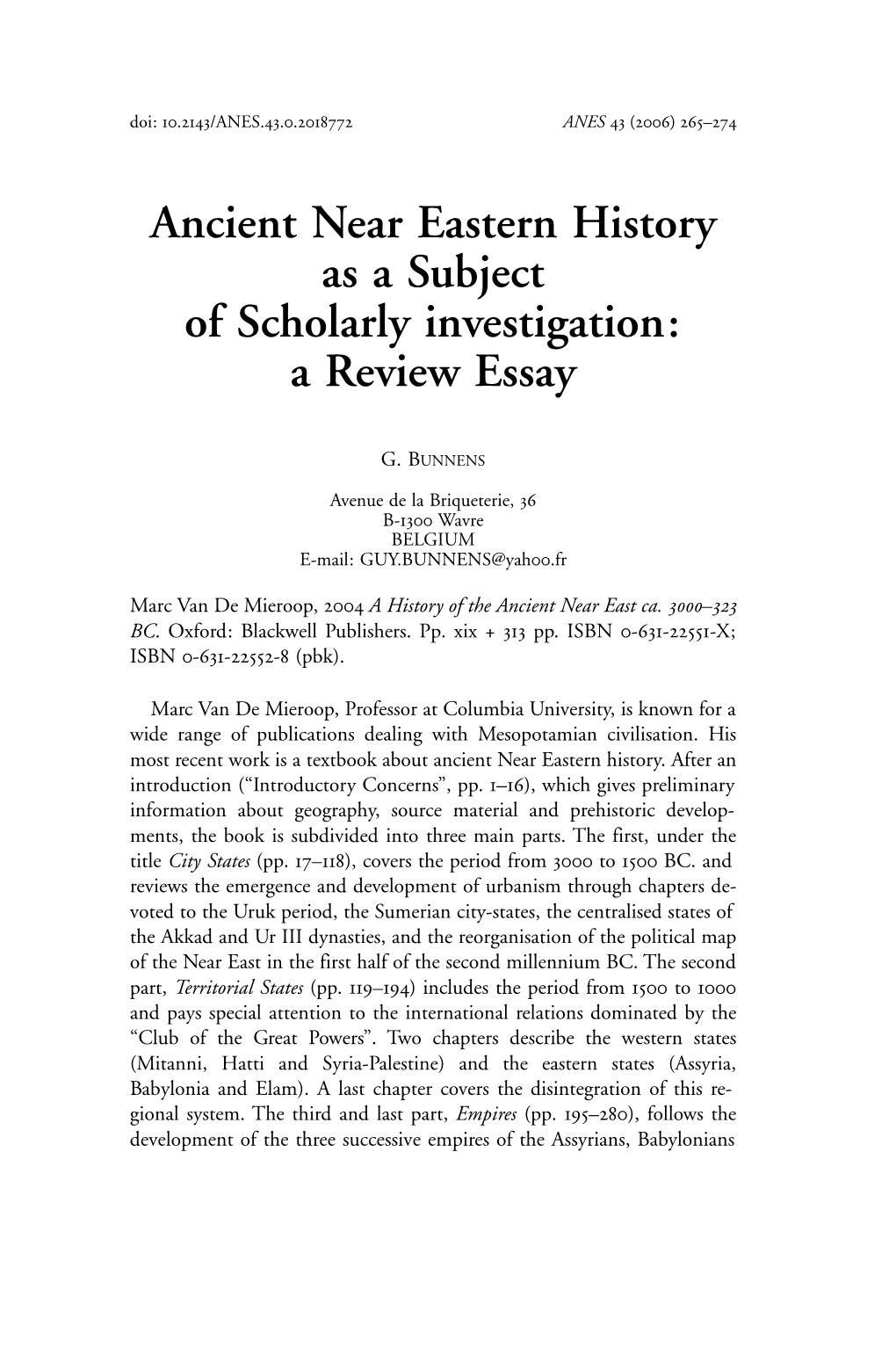 Ancient Near Eastern History As a Subject of Scholarly Investigation: a Review Essay