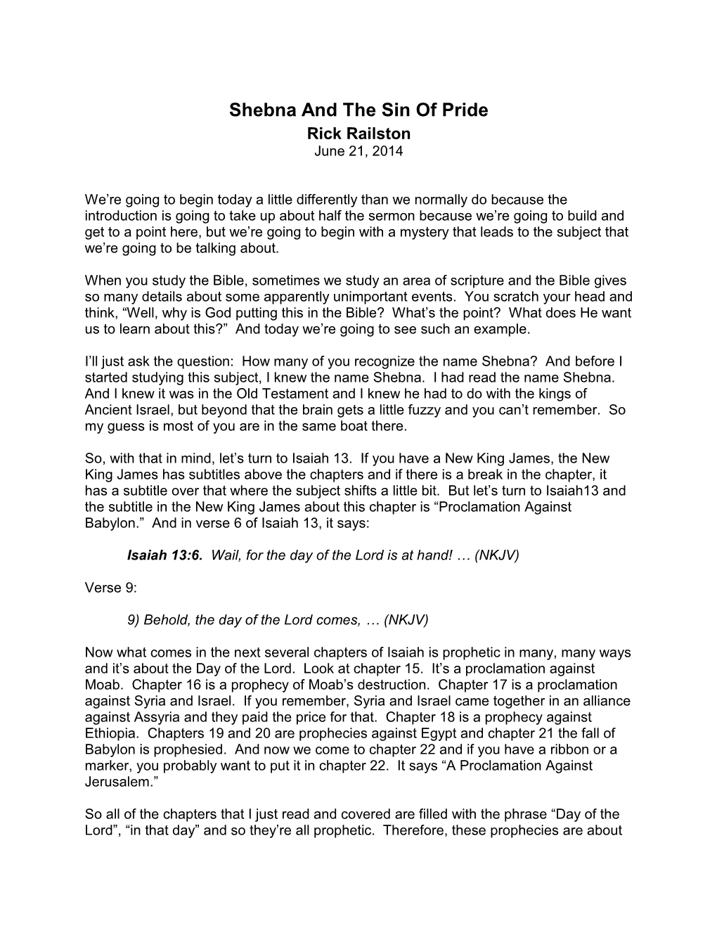 Shebna and the Sin of Pride Rick Railston June 21, 2014