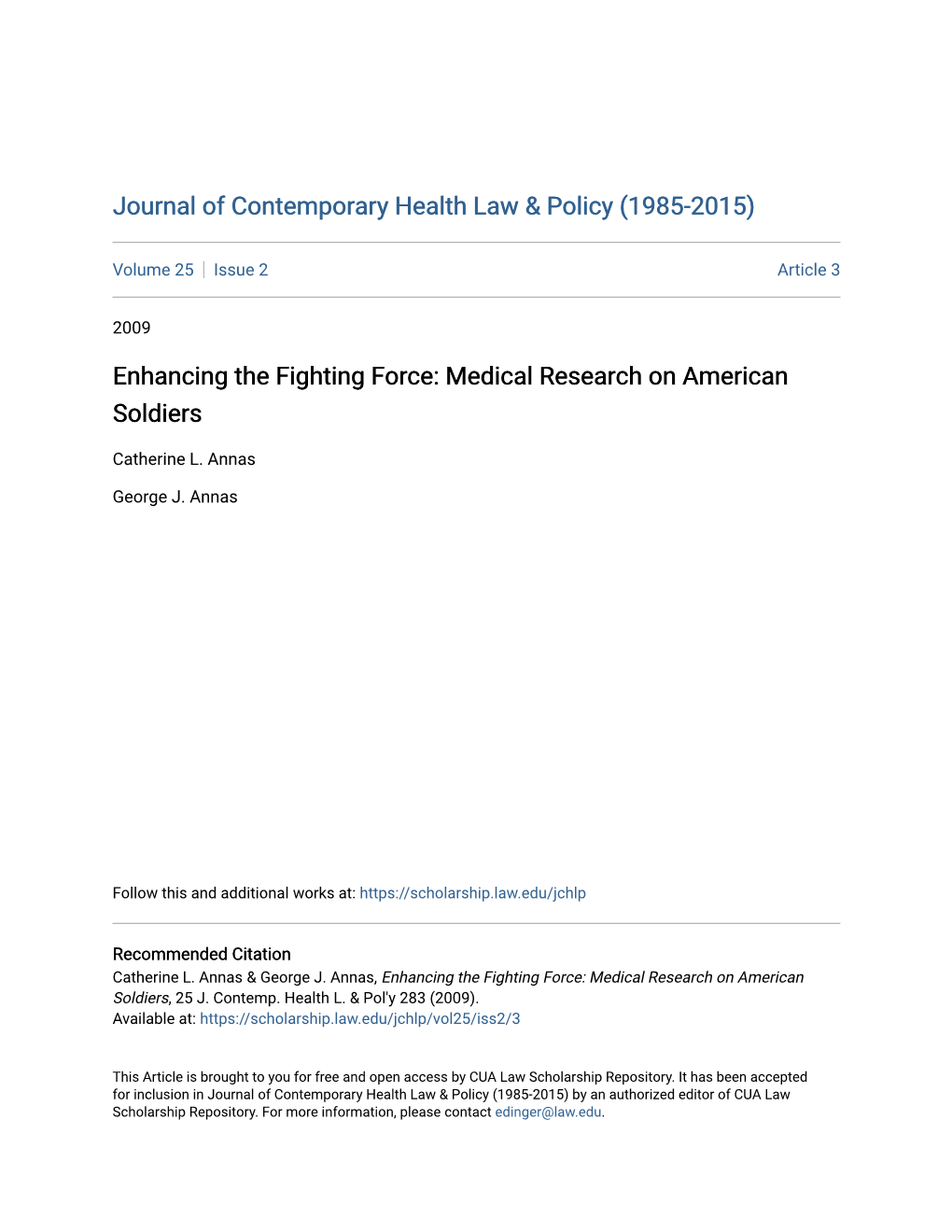 Enhancing the Fighting Force: Medical Research on American Soldiers