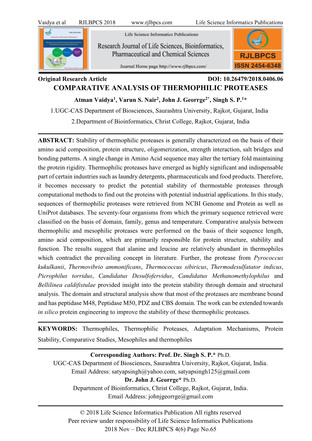 COMPARATIVE ANALYSIS of THERMOPHILIC PROTEASES Atman Vaidya1, Varun S