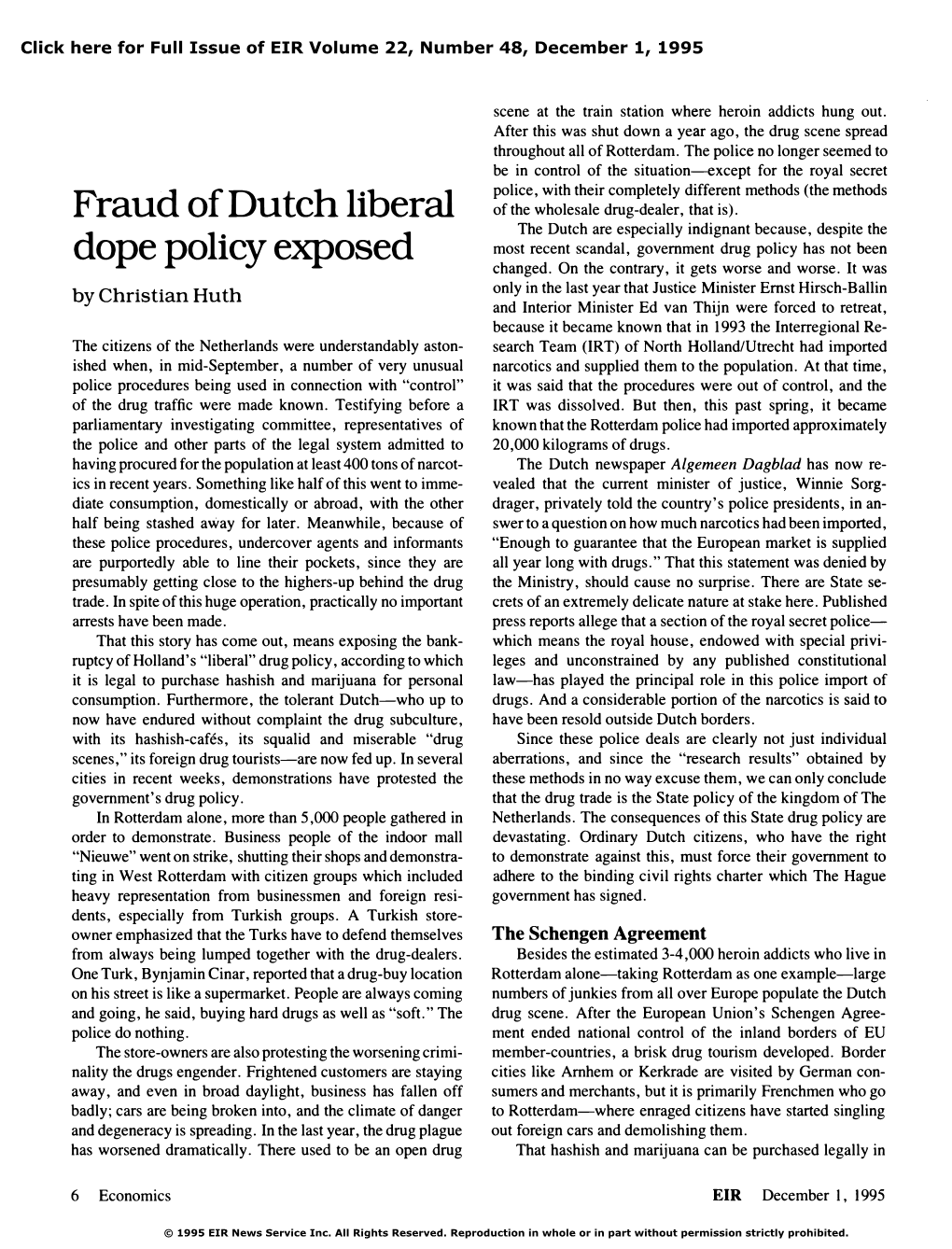Fraud of Dutch Liberal Dope Policy Exposed