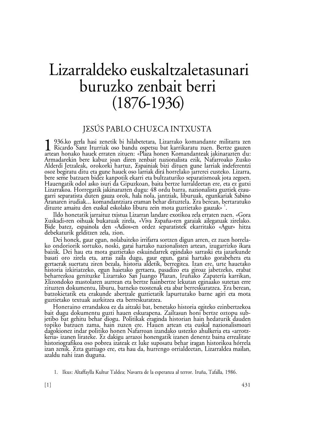 Lizarraldeko Euskaltzletasunari Buruzco Zenbait Berri (1876-1936)