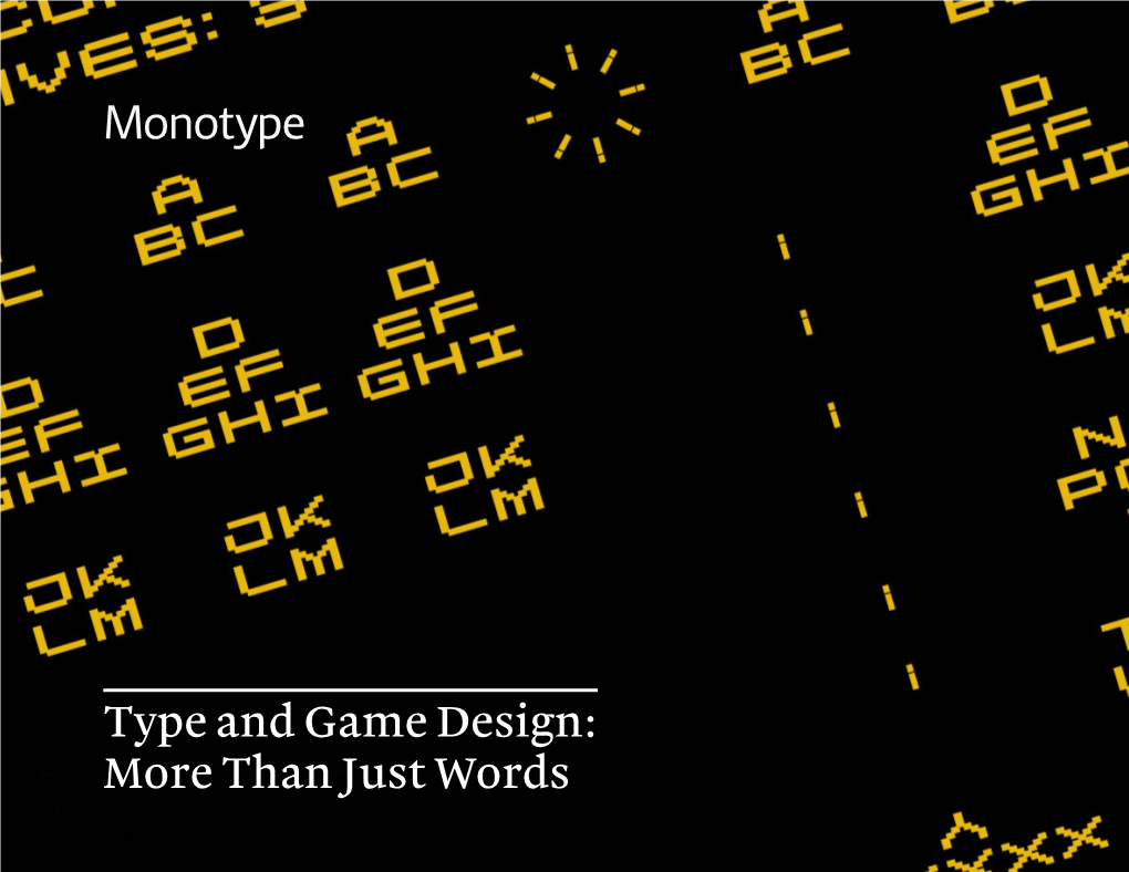 Type and Game Design: More Than Just Words They’Re Just Letters