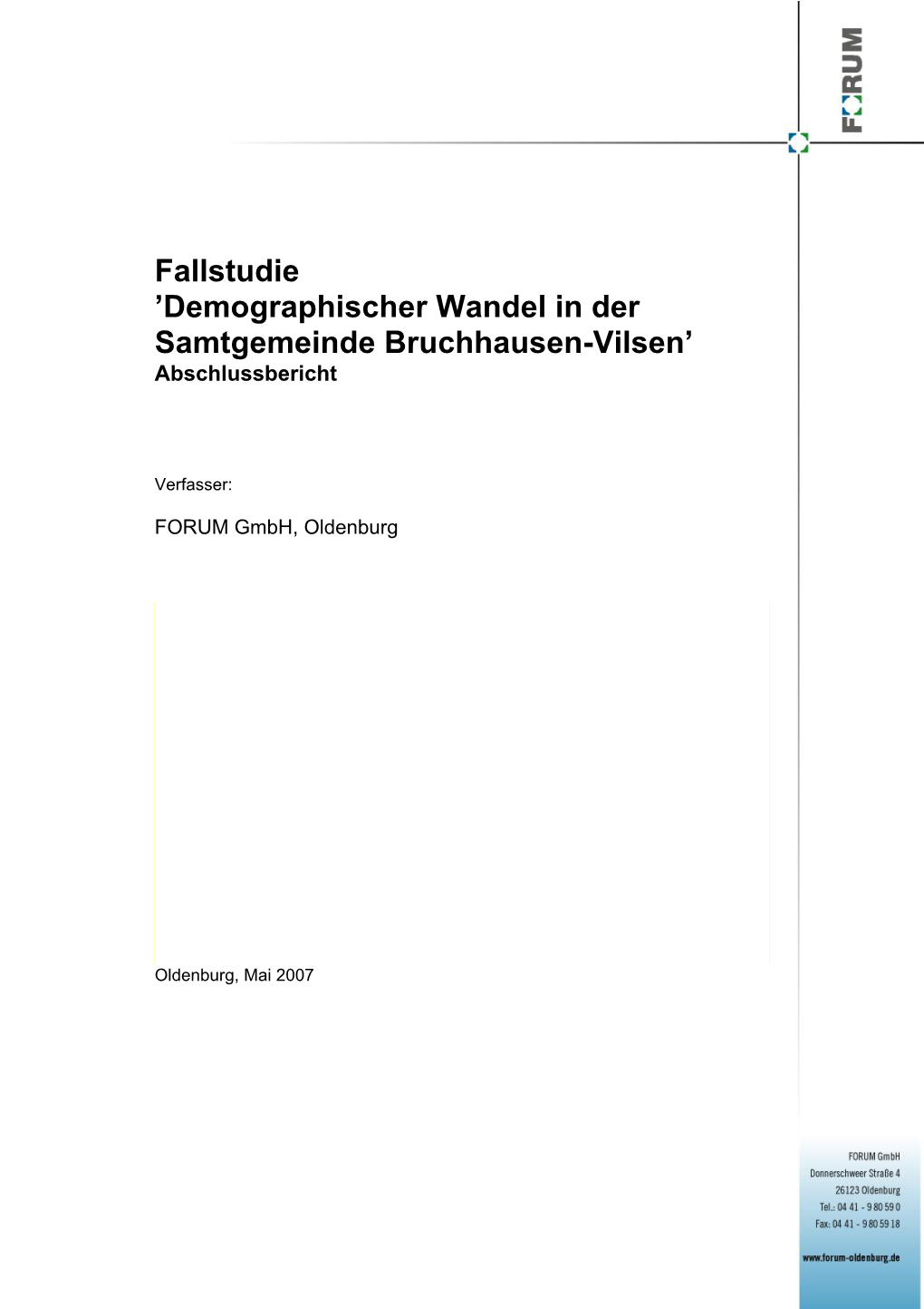 Demographischer Wandel in Der Samtgemeinde Bruchhausen-Vilsen’ Abschlussbericht