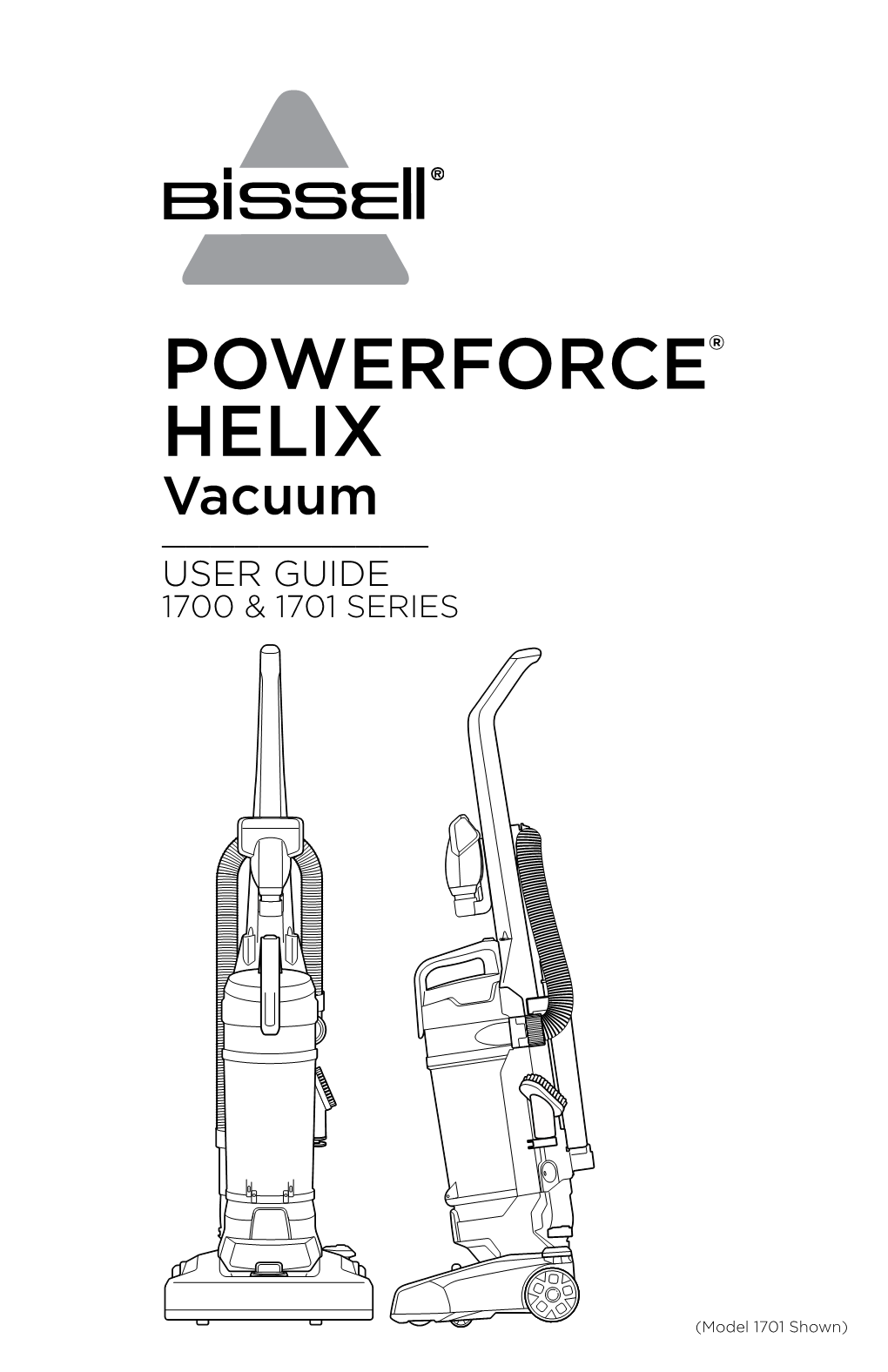 POWERFORCE® HELIX Vacuum ______USER GUIDE 1700 & 1701 SERIES