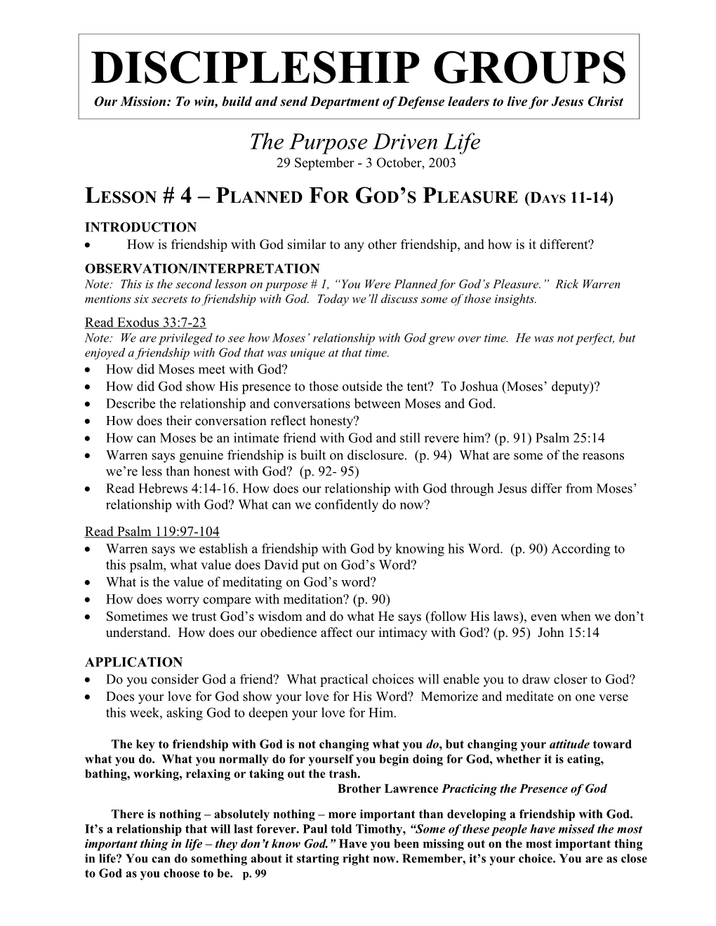 Purpose Driven Life # 4