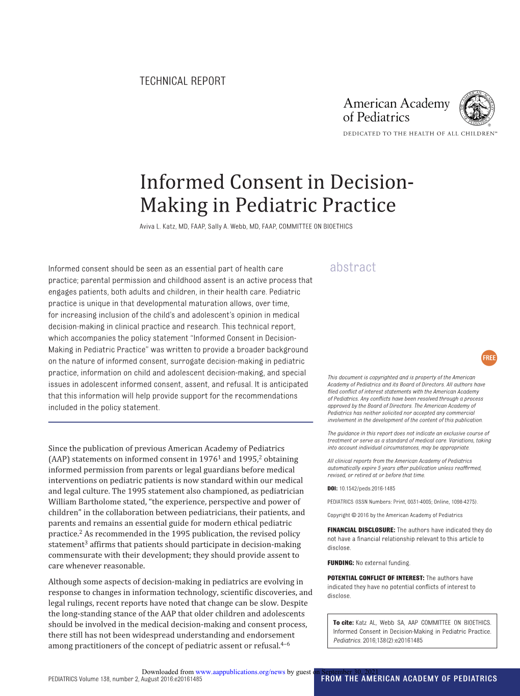 Informed Consent in Decision- Making in Pediatric Practice Aviva L