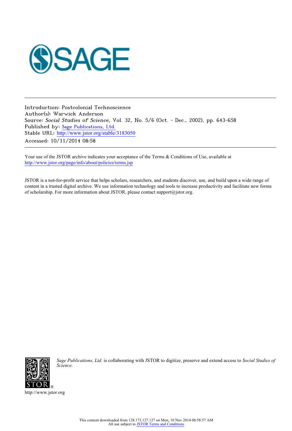 Postcolonial Technoscience Author(S): Warwick Anderson Source: Social Studies of Science, Vol