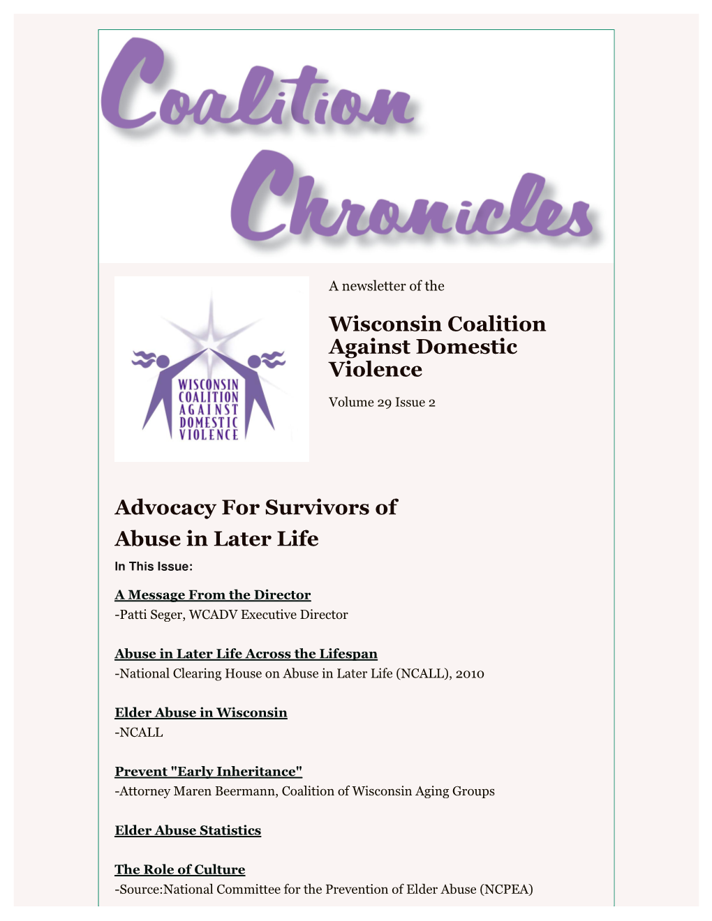 Wisconsin Coalition Against Domestic Violence Advocacy for Survivors Of