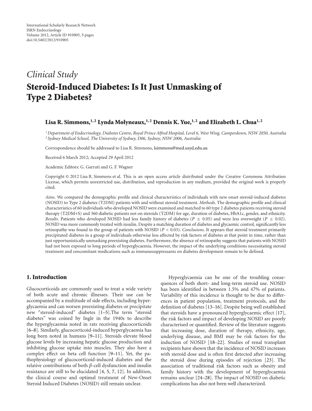 Steroid-Induced Diabetes: Is It Just Unmasking of Type 2 Diabetes?