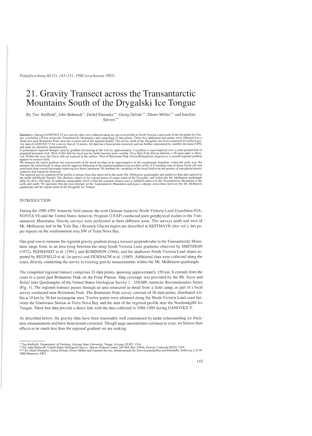 21. Gravity Transeet Aeross the Transantaretie Mountains South of the Drygalski Lee Tongue