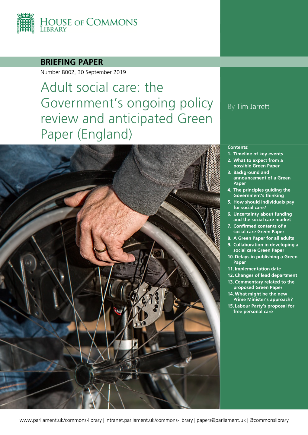 Adult Social Care: the Government's Ongoing Policy Review and Anticipated Green Paper (England)