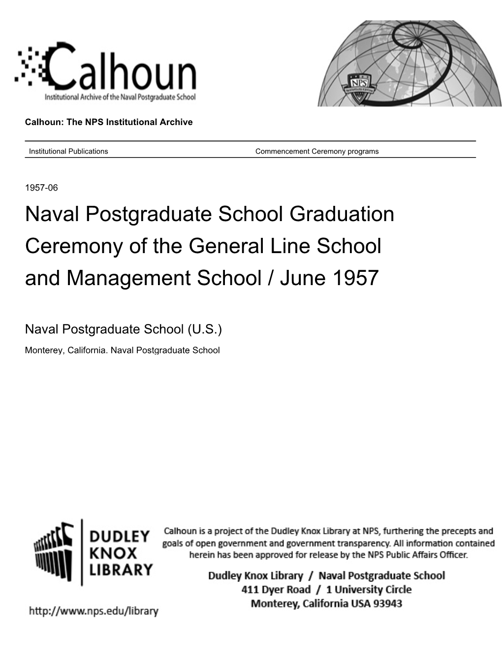 Naval Postgraduate School Graduation Ceremony of the General Line School and Management School / June 1957