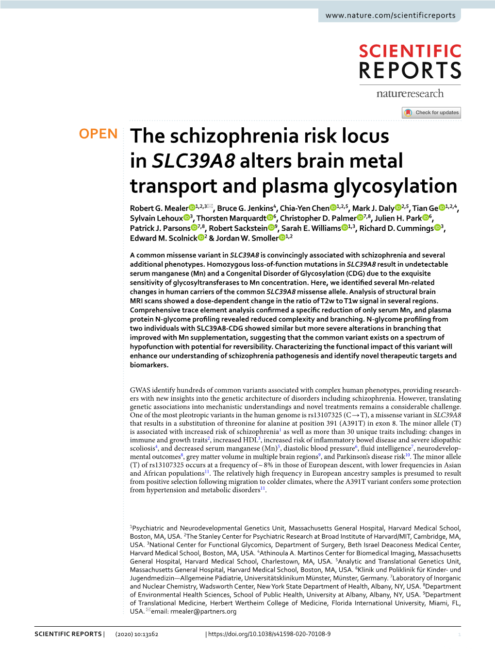 The Schizophrenia Risk Locus in SLC39A8 Alters Brain Metal Transport and Plasma Glycosylation Robert G