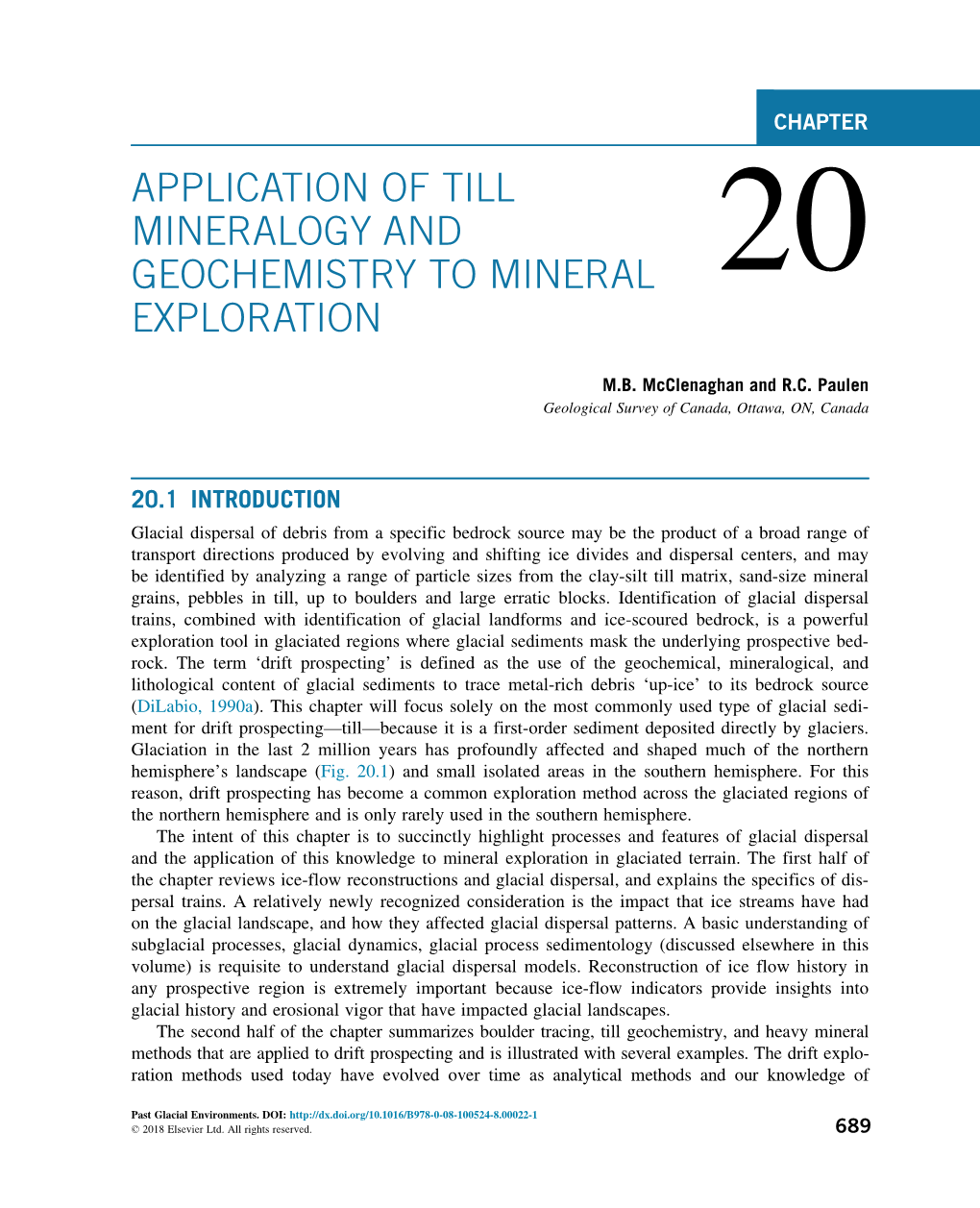 Application of Till Mineralogy and Geochemistry to Mineral Exploration