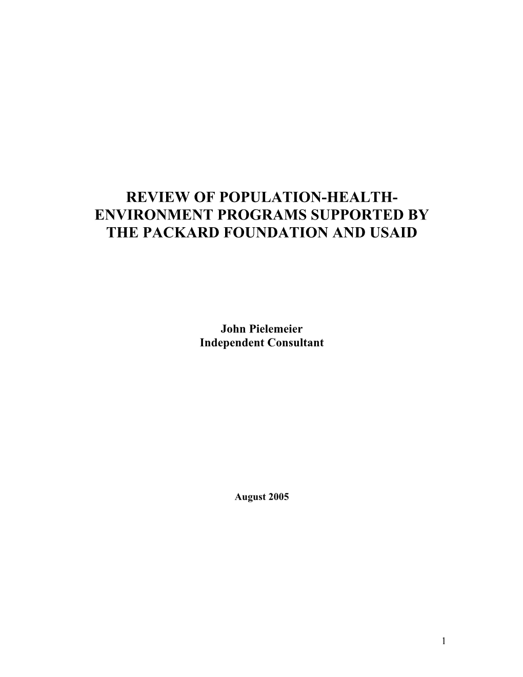 Review of Population-Health- Environment Programs Supported by the Packard Foundation and Usaid