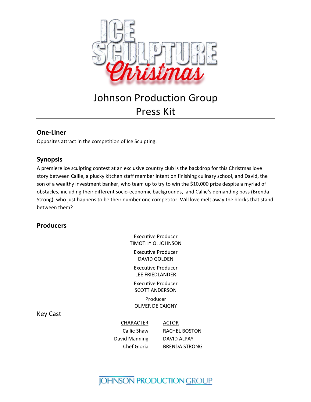 Johnson Production Group Press Kit