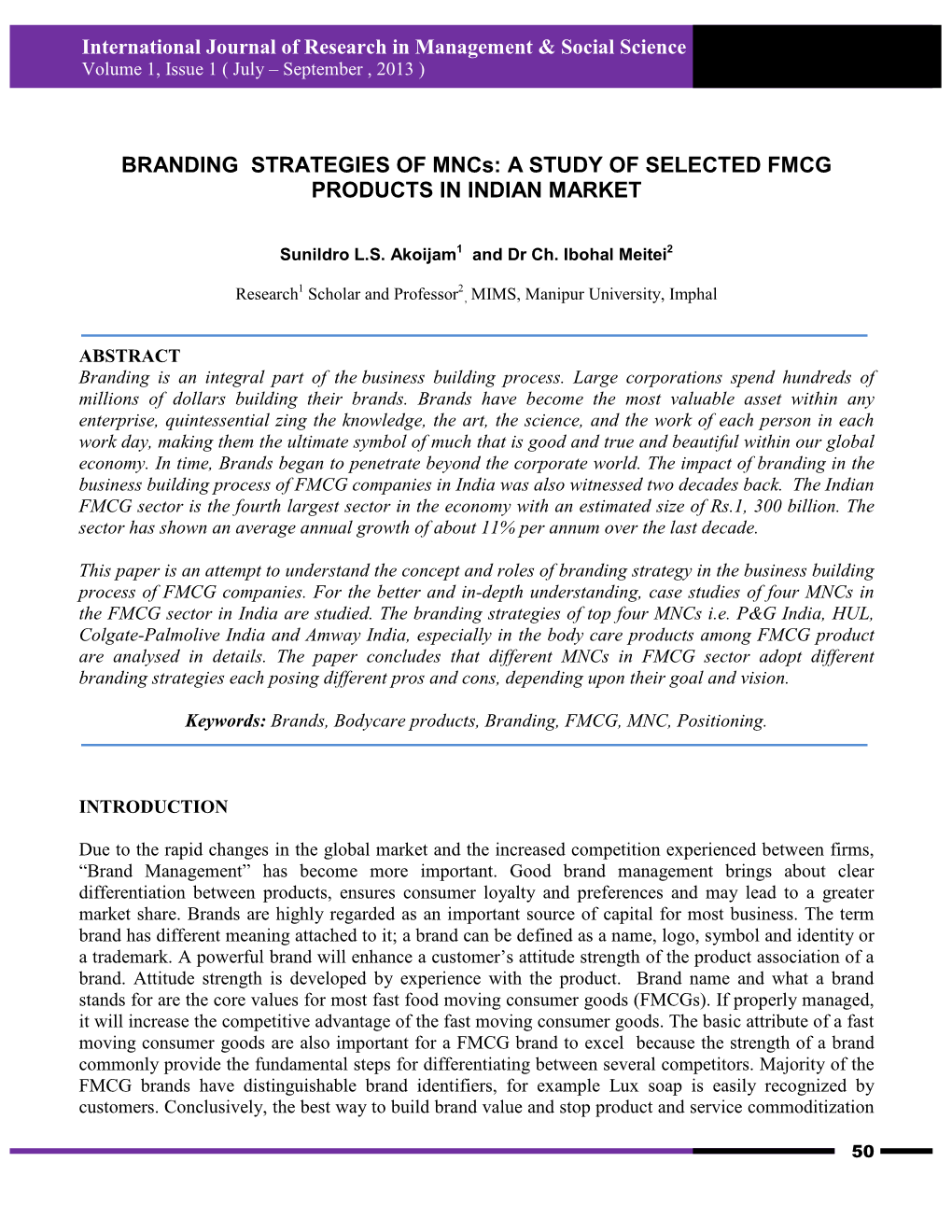 BRANDING STRATEGIES of Mncs: a STUDY of SELECTED FMCG PRODUCTS in INDIAN MARKET