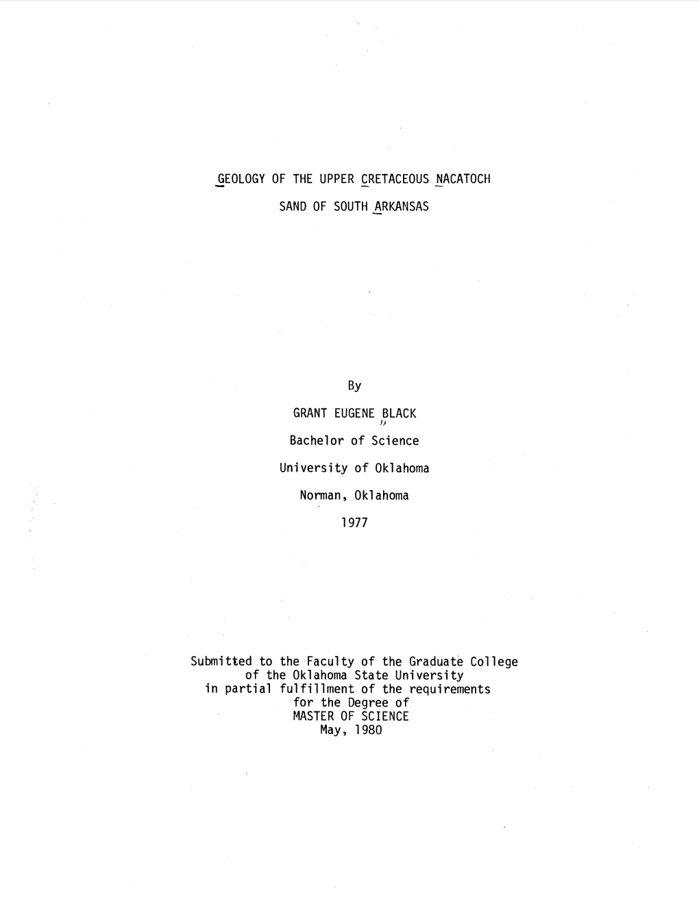 Geology of the Upper Cretaceous Nacatoch Sand of South Arkansas