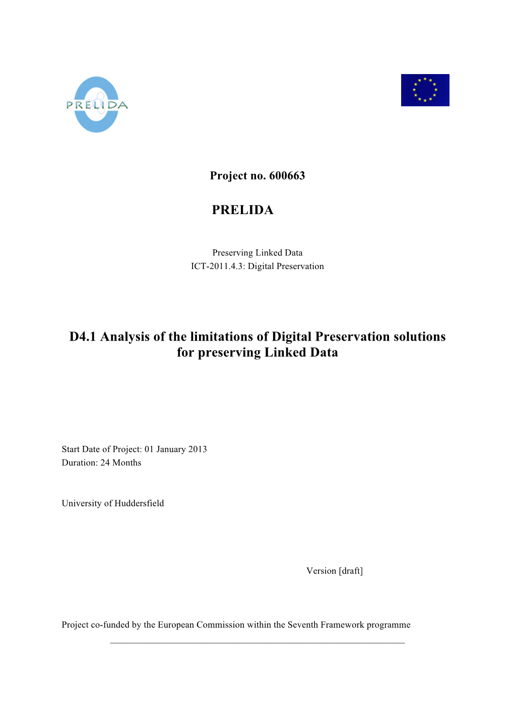 PRELIDA D4.1 Analysis of the Limitations of Digital Preservation