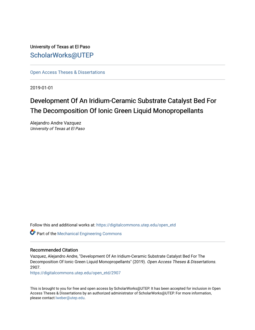 Development of an Iridium-Ceramic Substrate Catalyst Bed for the Decomposition of Ionic Green Liquid Monopropellants