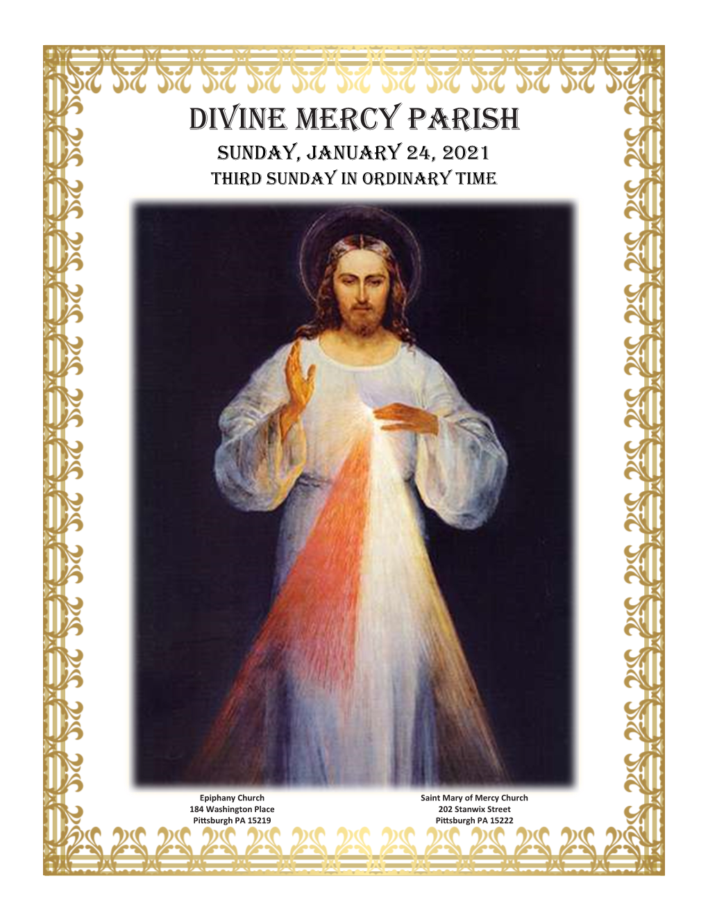 DIVINE MERCY PARISH Sunday, January 24, 2021 Third Sunday in Ordinary Time