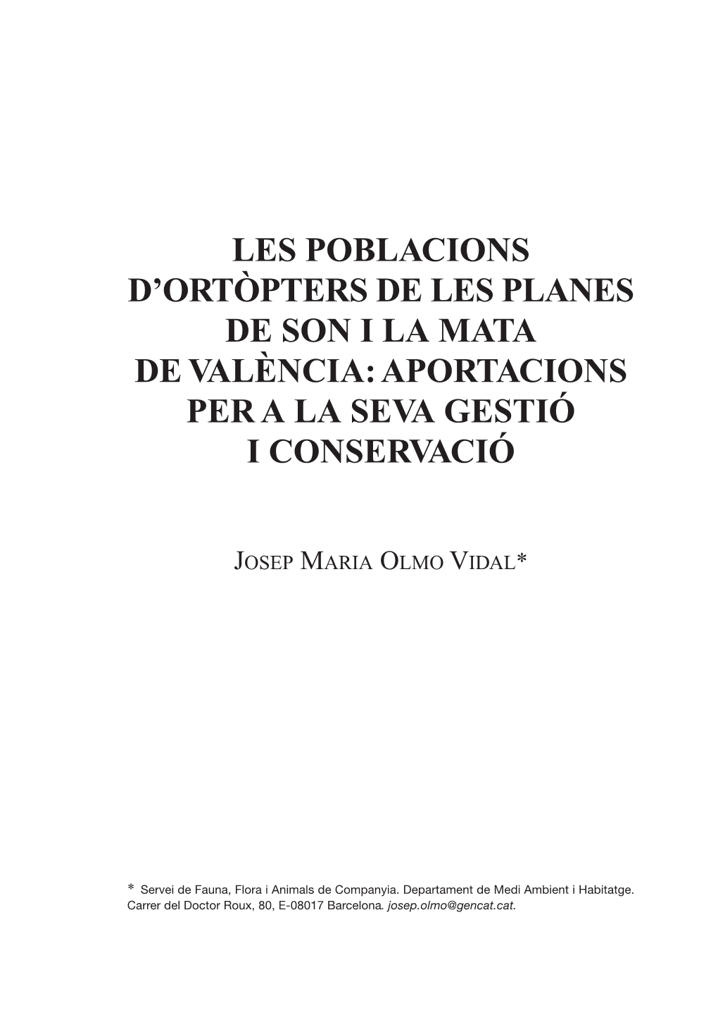 Les Poblacions D'ortòpters De Les Planes De Son I La Mata De València