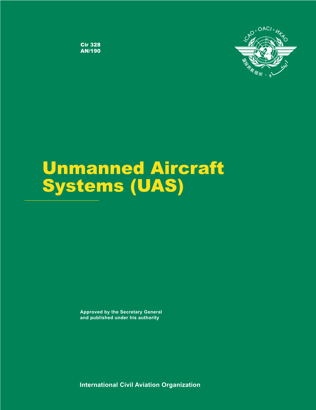 Unmanned Aircraft Systems (UAS)