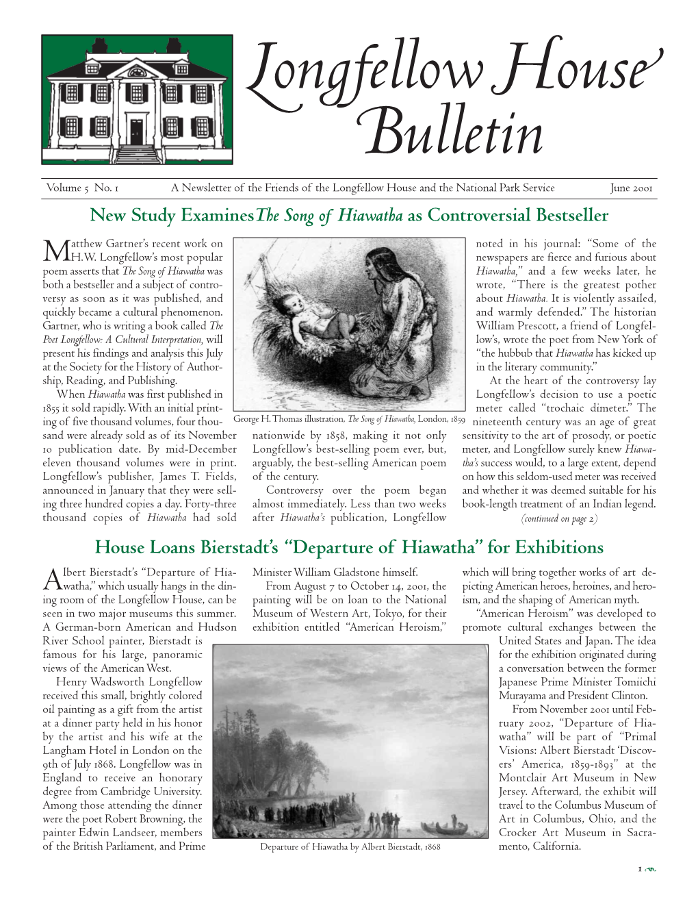 Longfellow House Bulletin, Vol. 5, No. 1, June 2001