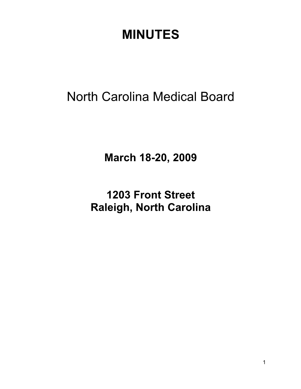 March 18-20, 2009 1203 Front Street Raleigh, North Carolina