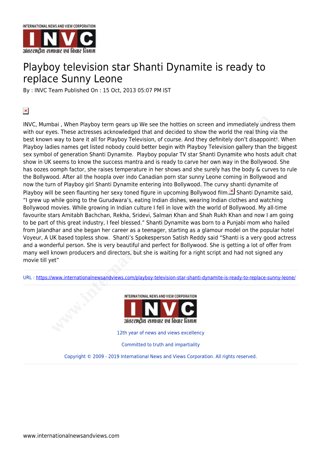 Playboy Television Star Shanti Dynamite Is Ready to Replace Sunny Leone by : INVC Team Published on : 15 Oct, 2013 05:07 PM IST