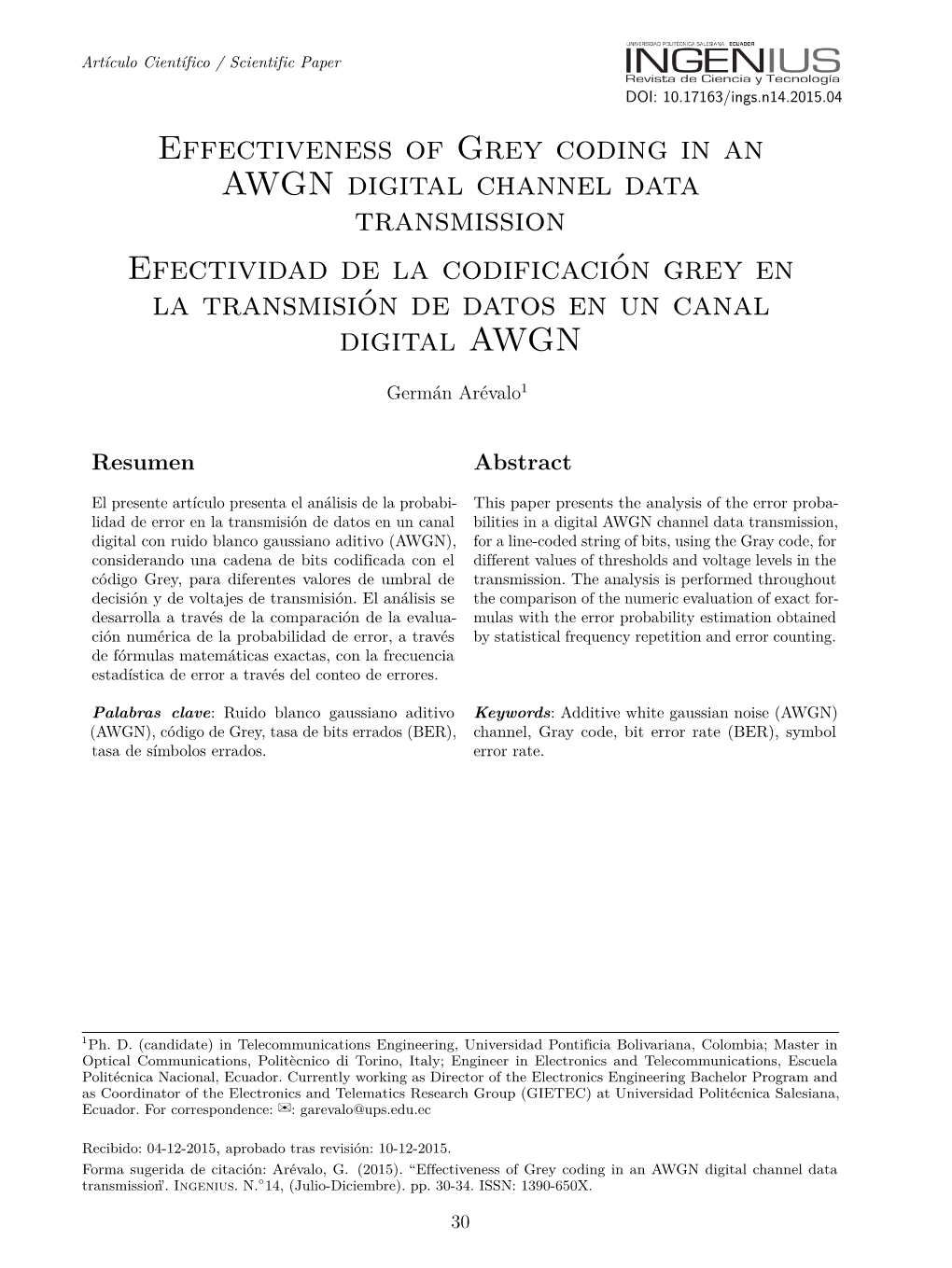 Effectiveness of Grey Coding in an AWGN Digital Channel Data Transmission Efectividad De La Codificación Grey En La Transmisión De Datos En Un Canal Digital AWGN