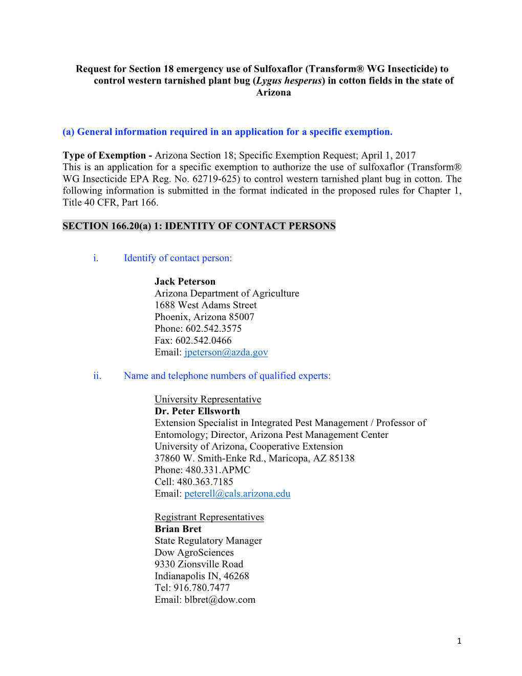 (Transform® WG Insecticide) to Control Western Tarnished Plant Bug (Lygus Hesperus) in Cotton Fields in the State of Arizona