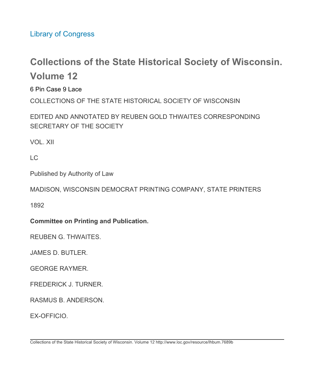 Collections of the State Historical Society of Wisconsin. Volume 12 6 Pin Case 9 Lace COLLECTIONS of the STATE HISTORICAL SOCIETY of WISCONSIN