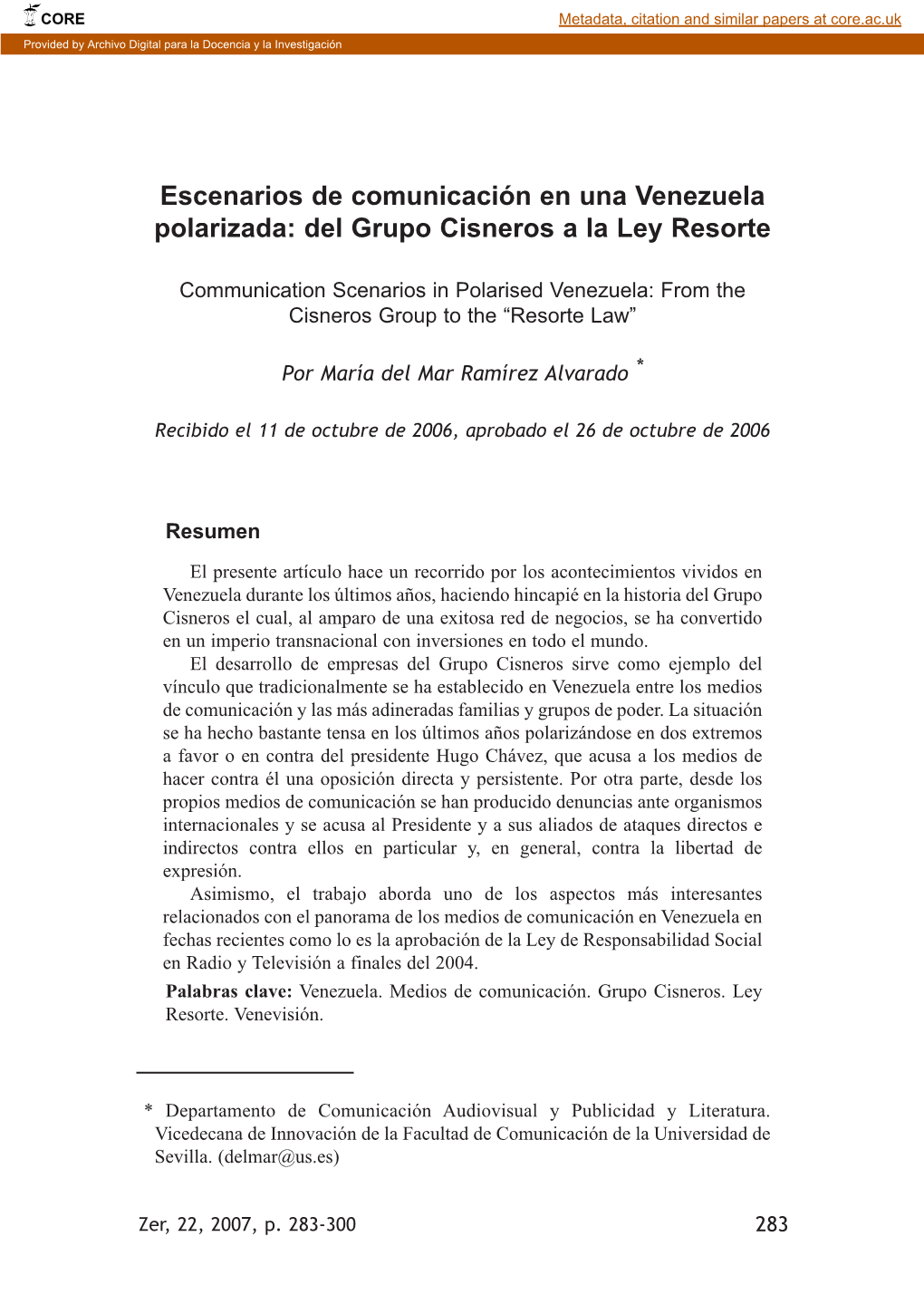 Escenarios De Comunicación En Una Venezuela Polarizada: Del Grupo Cisneros a La Ley Resorte