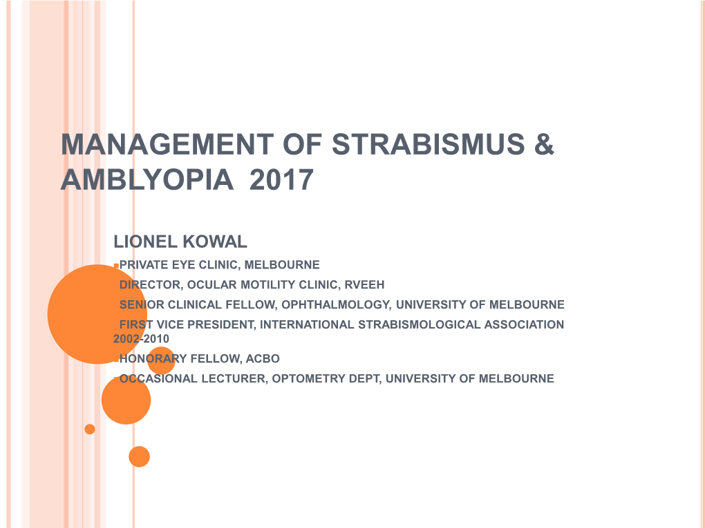 Management of Strabismus & Amblyopia