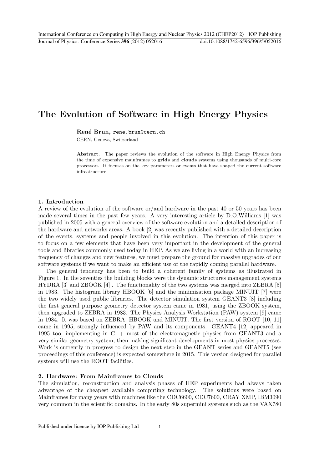 The Evolution of Software in High Energy Physics