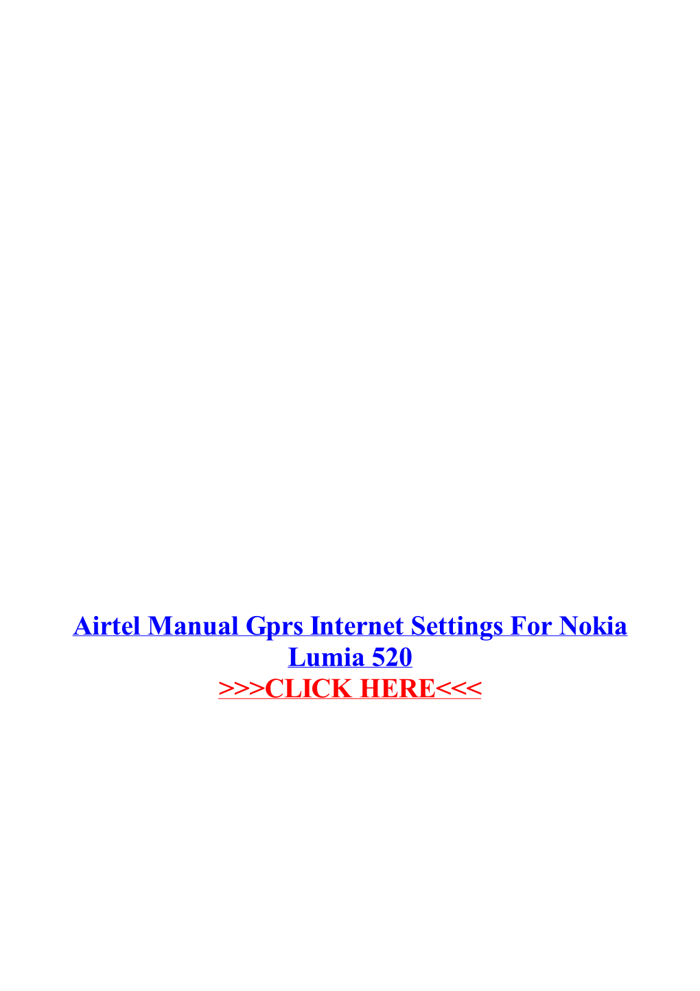 Airtel Manual Gprs Internet Settings for Nokia Lumia 520