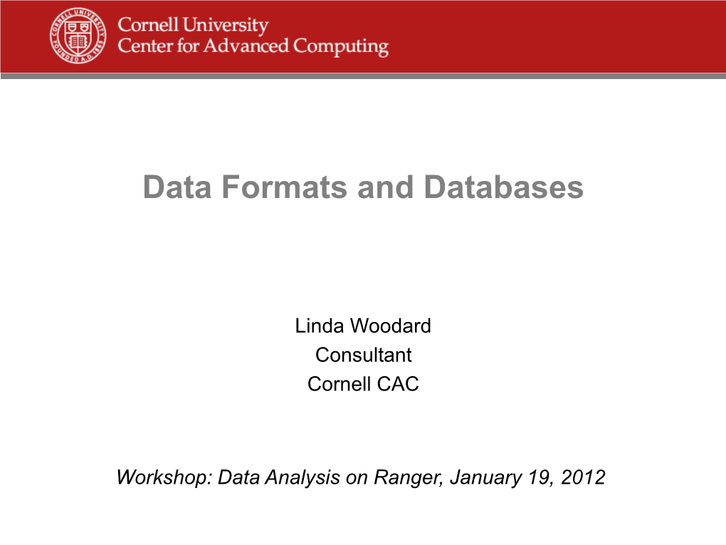 Data Formats and Databases