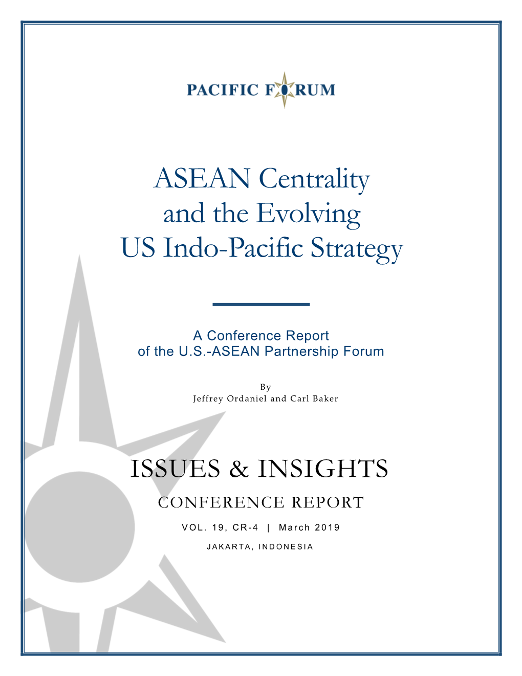 ASEAN Centrality and the Evolving US Indo-Pacific Strategy