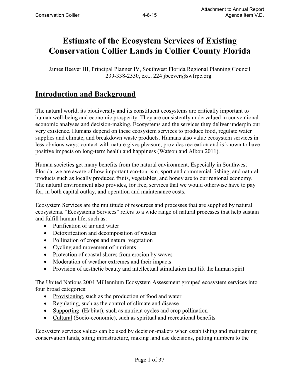 Estimate of the Ecosystem Services of Existing Conservation Collier Lands in Collier County Florida