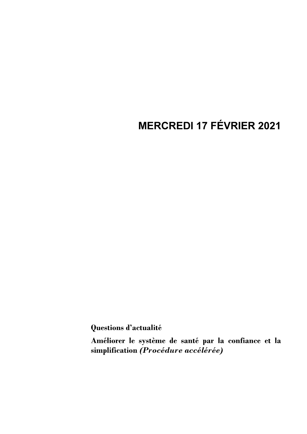 Mercredi 17 Février 2021