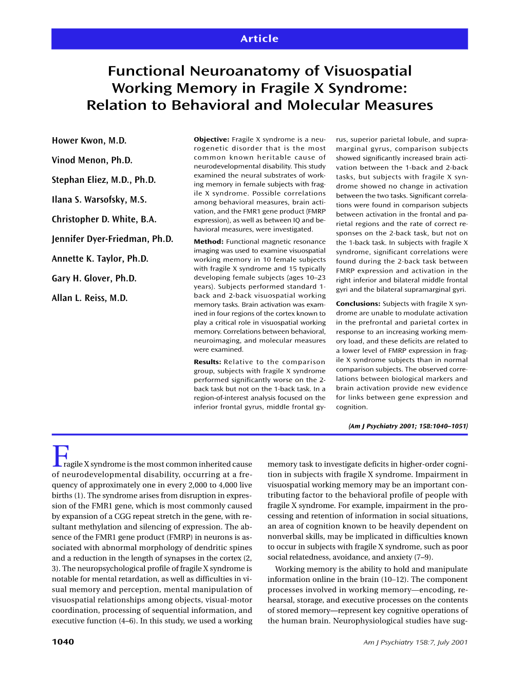 Functional Neuroanatomy of Visuospatial Working Memory in Fragile X Syndrome: Relation to Behavioral and Molecular Measures