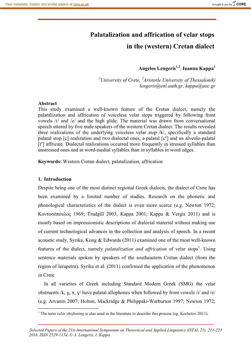 Palatalization and Affrication of Velar Stops in the (Western) Cretan Dialect