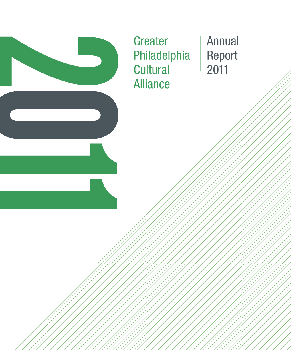 Greater Philadelphia Cultural Alliance Annual Report 2011