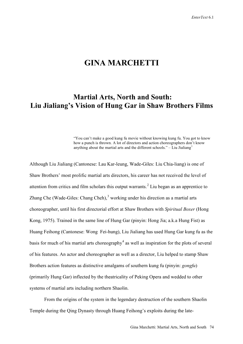 Martial Arts, North and South: Liu Jialiang's Vision of Hung Gar In