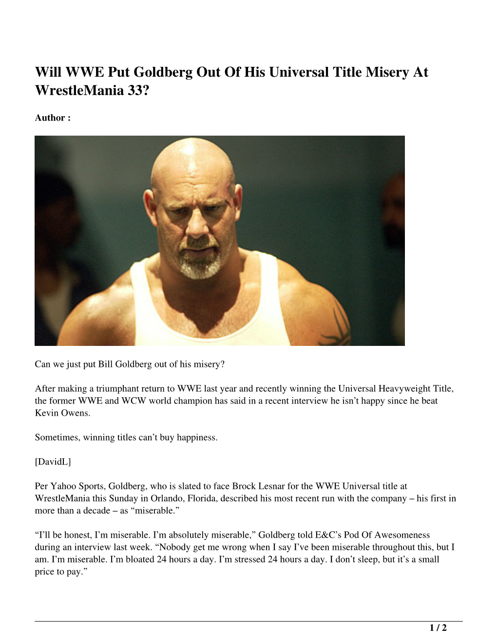 Will WWE Put Goldberg out of His Universal Title Misery at Wrestlemania 33?