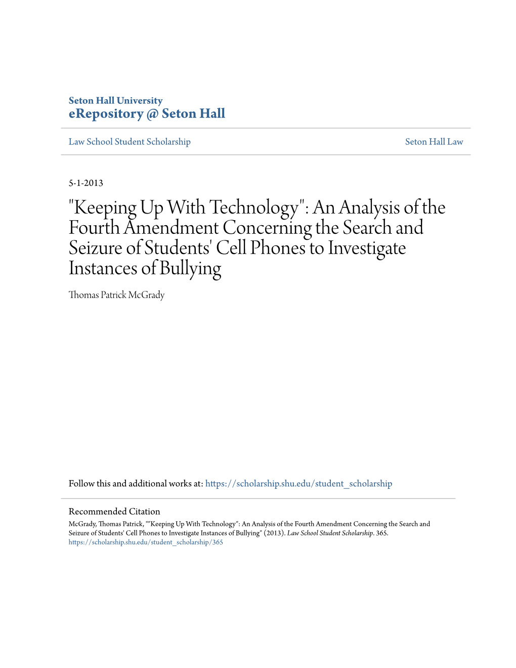 "Keeping up with Technology": an Analysis of the Fourth Amendment