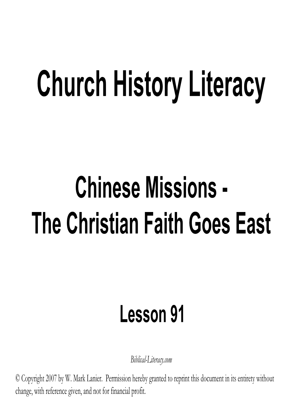 Church History Literacy Chinese Missions