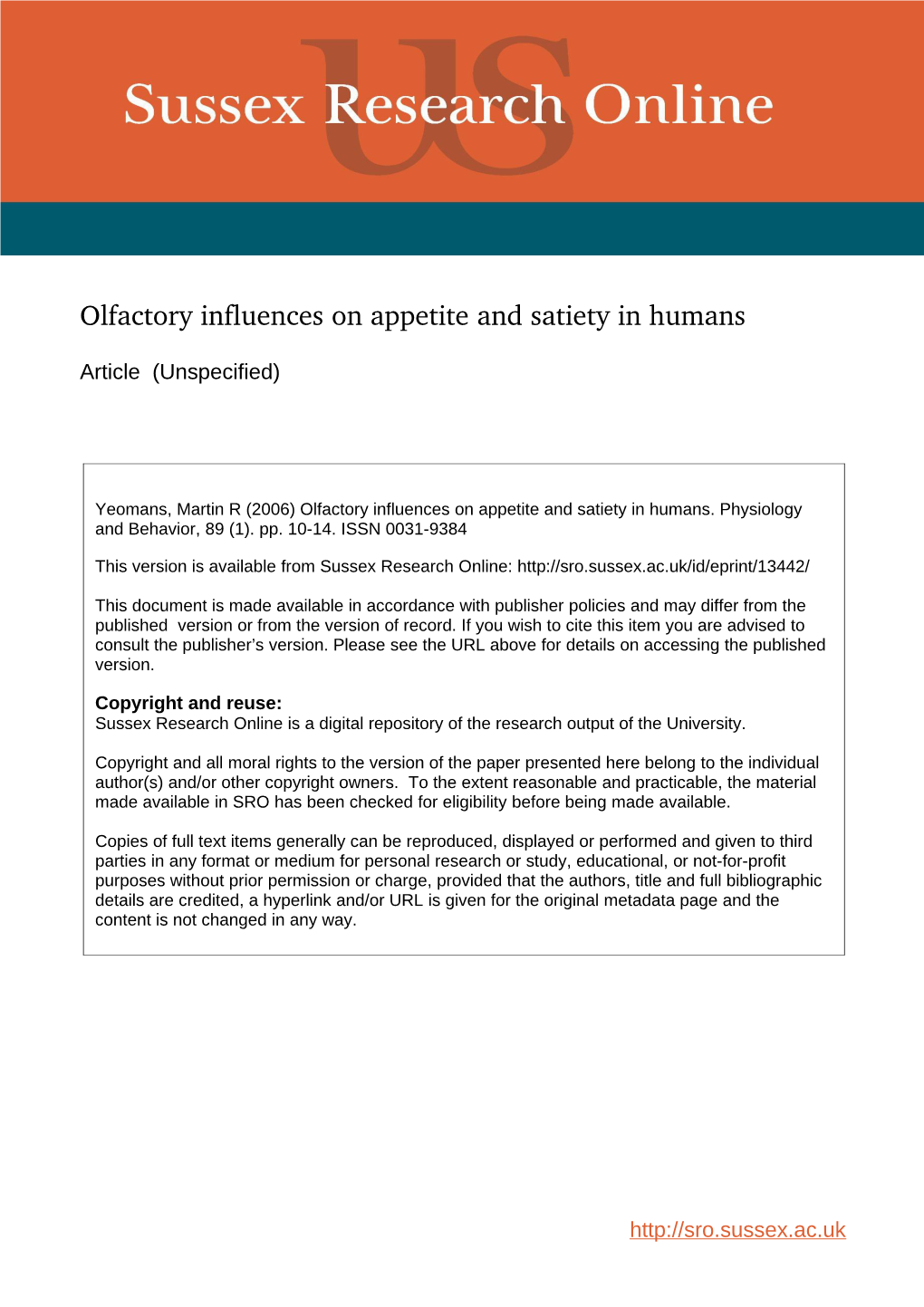 Olfactory Influences on Appetite and Satiety in Humans